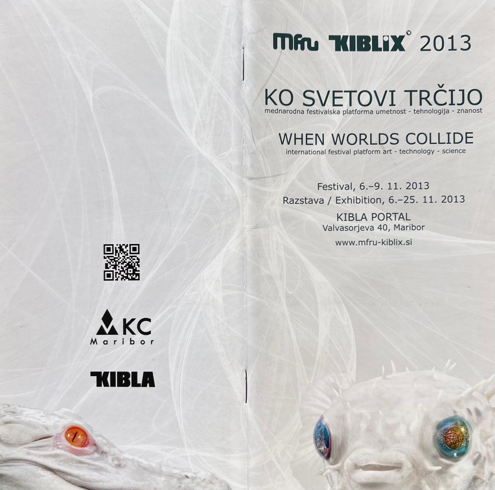 „Kiblix International Festival Platform art - technology -science“ 